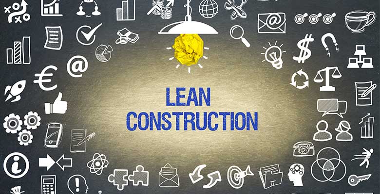 Lean Construction : définition, outils et méthode - Archipad